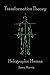 Holographic Human Transformation Theory