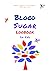 Blood Sugar Logbook for Kids: Diabetic Logbook to Track Children's Blood Sugar Levels