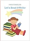 Preschooler, Let's Read & Write
