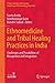 Ethnomedicine and Tribal Healing Practices in India: Challenges and Possibilities of Recognition and Integration (People, Cultures and Societies: Exploring and Documenting Diversities)