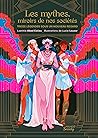 Les mythes, miroi...