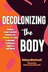 Decolonizing the ...