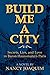 Build Me A City