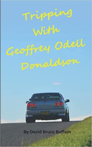 Tripping With Geoffrey Odell Donaldson