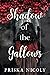 Shadow of the Gallows: Where I Belong #3.5 (Italian Edition)