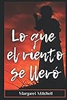 Lo que el viento ...