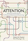Attention: Selection and Control in Human Information Processing Attention: Selection and Control in Human Information Processing