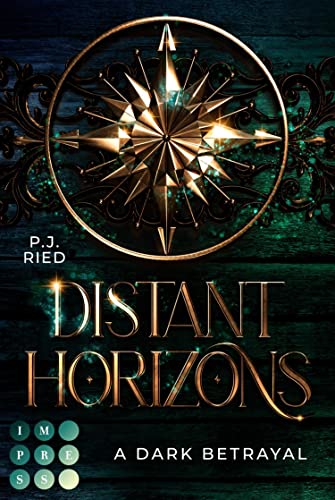 A Dark Betrayal (Distant Horizons, #1)