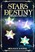 Stars of Destiny: Omnibus