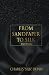 From Sand Paper To Silk (Pa...