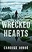 Wrecked Hearts (Miller’s Po...