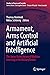 Armament, Arms Control and Artificial Intelligence by Thomas Reinhold Armament, Arms Control and Artificial Intelligence by Thomas Reinhold