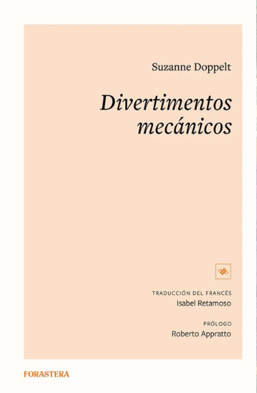 Divertimentos mecánicos (Paperback)