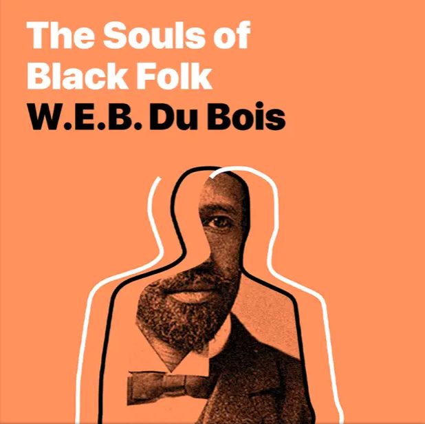 The Souls of Black Folk