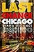 Last Chance Chicago by Diana DiGangi
