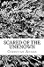 ScaRed oF ThE UnKNoWN: The ...