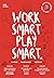 Work smart play smart.nl (Dutch Edition)