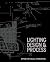 Lighting Design & Process