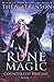 Rune Magic (Counterfeit Psychic #2)