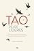 EL TAO DE LOS LÍDERES by John Heider