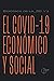 EL COVID-19 ECONOMICO Y SOCIAL by Héctor Izquierdo Triana