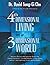 FOURTH DIMENSION LIVING in a THIRD DIMENSION WORLD - Large Print