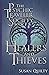 Healers and Thieves (The Psychic Traveler Society Book 1)
