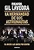 La hermandad de los astronautas: El Juicio a las Juntas por dentro (Spanish Edition)