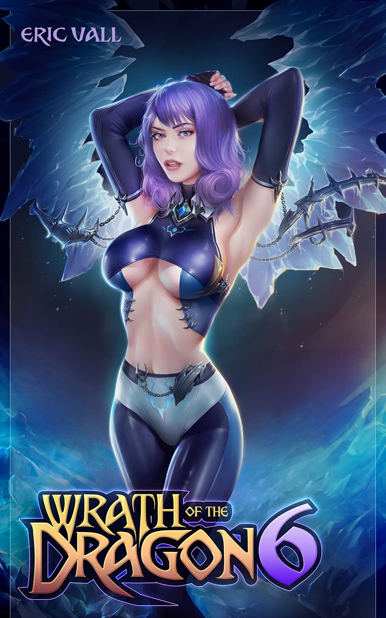 Wrath of the Dragon 6 (Kindle Edition)