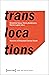 Translocations by Bénédicte Savoy