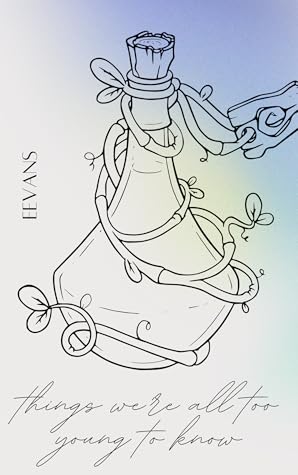 Things We're All Too Young to Know