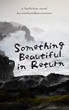 Something Beautif...