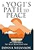 A Yogi's Path to Peace: My ...