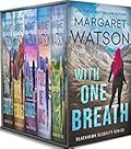Blackhawk Security Books 1-5: With One Breath / Once Removed / Once Burned / Fool Me Once / Just This Once