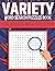 VARIETY WORD SEARCH PUZZLES...