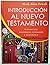 Introducción Al Nuevo Testa...