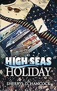 High Seas Holiday