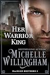 Her Warrior King