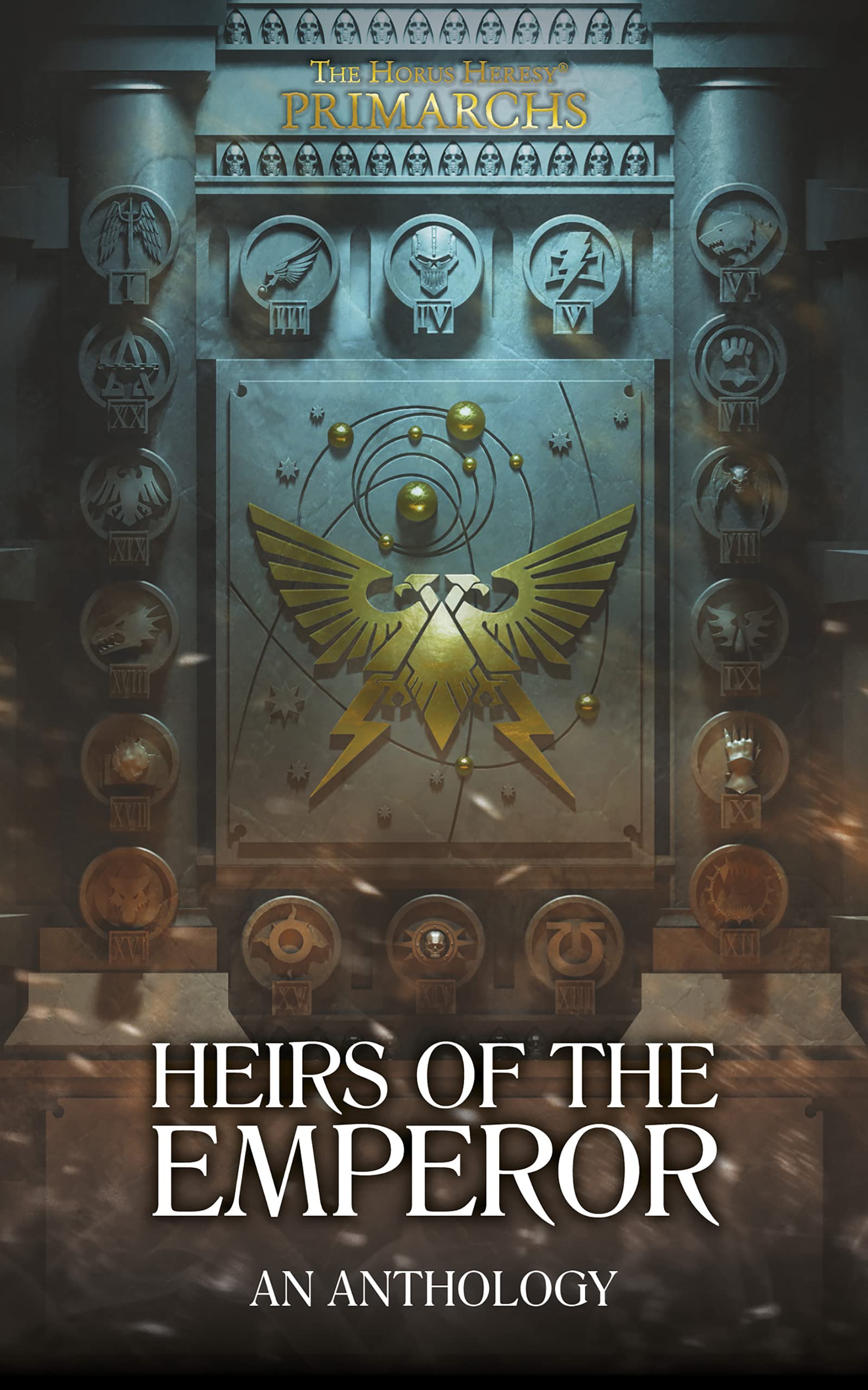 Primarchs: Heirs Of The Emperor (The Horus Heresy Primarchs)
