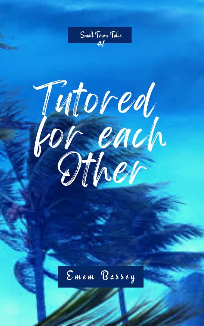 Tutored For Each Other (Small Town Tales Series Book 1)