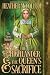 The Highlander & the Queen's Sacrifice (The Queen's Highlanders)