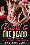 Bound to the Beard by Eve London