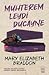 Muhterem Leydi Ducayne by Mary Elizabeth Braddon