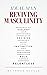 Ideal Man REVIVING MASCULIN...