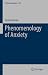 Phenomenology of Anxiety by Stefano Micali