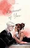 Because of You