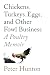 Chickens, Turkeys, Eggs and Other Fowl Business; a Poultry Me... by Hunton