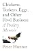 Chickens, Turkeys, Eggs and Other Fowl Business; a Poultry Me... by Hunton