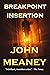 Breakpoint Insertion: a short Case thriller (Case & Kat thrillers)