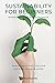 Sustainability For Beginners by Seeram Ramakrishna